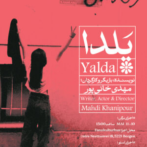 Yalda, Fana kulturhus 10. mai